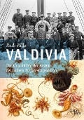 Cover-Bild zum Titel 'Valdivia' von 'Rudi Palla'