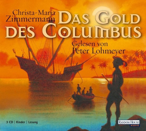 Das Gold des Columbus - Christa-Maria Zimmermann