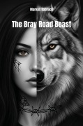 Cover-Bild zum Titel 'The Bray Road Beast' von 'Markus Dabruck'