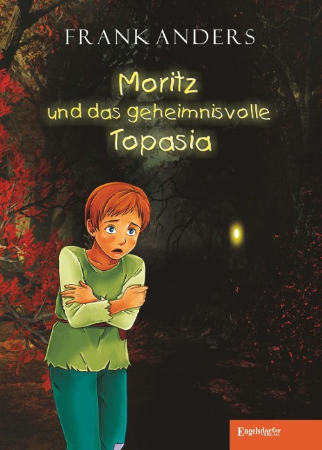 Moritz und das geheimnisvolle Topasia - Frank Anders