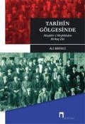 Cover-Bild zum Titel 'Tarihin Gölgesinde' von 'Ali Birinci'