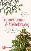 Cover-Bild zum Titel 'Tannenbaum und Mistelzweig' von 'Annette Diekmann-Müller'
