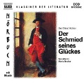 Cover-Bild zum Titel 'Der Schmied seines Glückes' von 'Gottfried Keller'