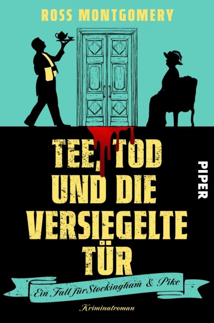 Tee, Tod und die versiegelte Tür - Ross Montgomery