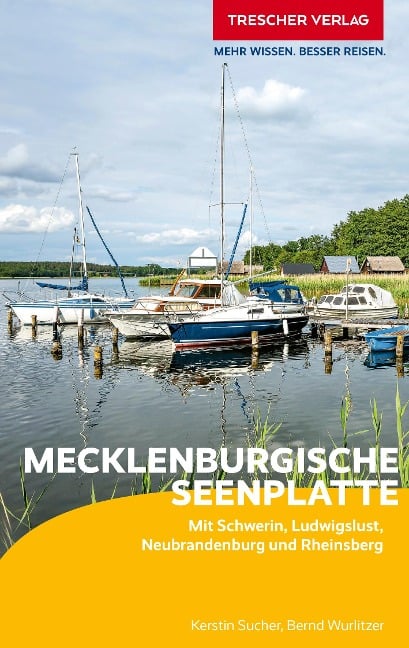 Reiseführer Mecklenburgische Seenplatte - Kerstin Sucher, Bernd Wurlitzer