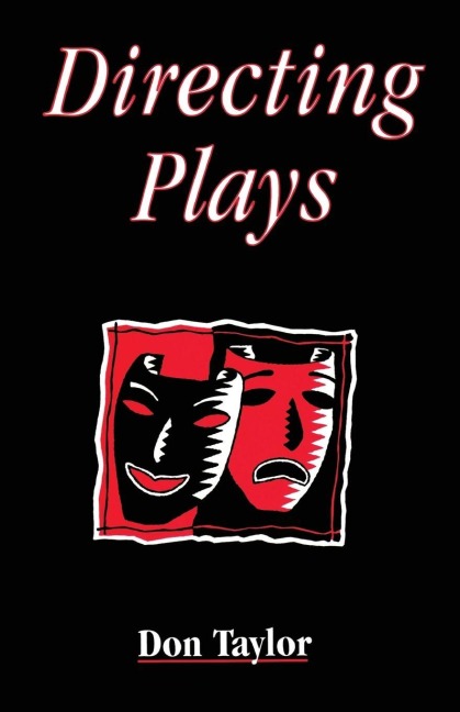 Directing Plays - Don Taylor