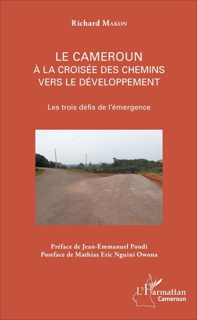 Le Cameroun à la croisée des chemins vers le développement - Makon
