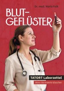 Cover-Bild zum Titel 'Blutgeflüster' von 'Maria Folk'