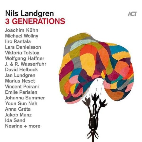 Nils Landgren: 3 Generations - Nils Landgren