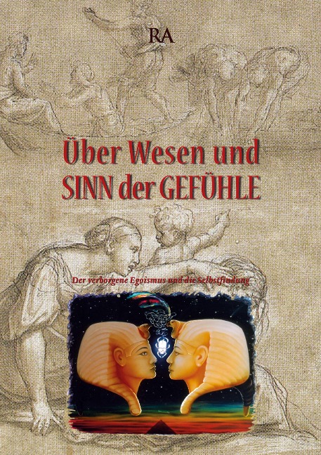 Über Wesen und Sinn der Gefühle - Wilhelm Ratzenböck