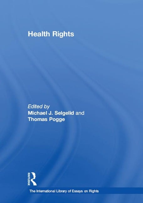 Health Rights - Thomas Pogge