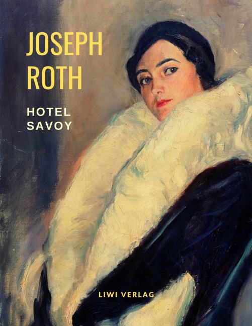 Hotel Savoy - Joseph Roth