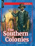 Cover-Bild zum Titel 'The Southern Colonies (1600-1770)' von 'Teresa Laclair'