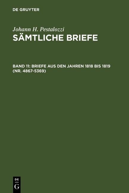 Briefe aus den Jahren 1818 bis 1819 (Nr. 4867-5369) - 