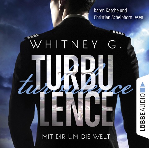 Turbulence - Mit dir um die Welt (Ungekürzt) - Whitney G.