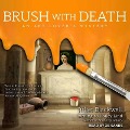 Cover-Bild zum Titel 'Brush with Death Lib/E' von 'Juliet Blackwell, Hailey Lind'