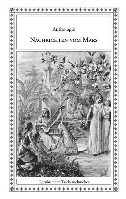 Nachrichten vom Mars - Tristan Bernard, Leo Brenner, André Laurie, Nilo María Fabra, Richard Guttmann
