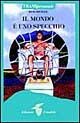 Cover-Bild zum Titel 'Il mondo è uno specchio' von 'Michael Russ'