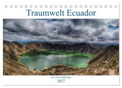 Cover-Bild zum Titel 'Traumwelt Ecuador (Tischkalender 2027 DIN A5 quer), CALVENDO Monatskalender' von 'Oliver Schwenn'