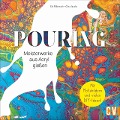 Cover-Bild zum Titel 'Pouring' von 'Ela Rübenach, Gina Jacobs'