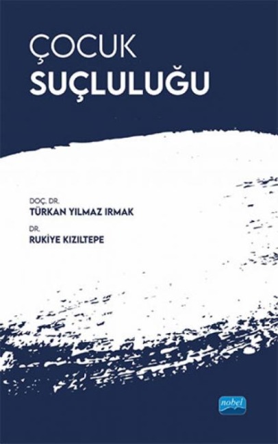 Cocuk Suclulugu - Türkan Yilmaz Irmak