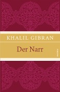 Cover-Bild zum Titel 'Der Narr' von 'Khalil Gibran'