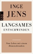 Cover-Bild zum Titel 'Langsames Entschwinden' von 'Inge Jens'
