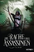 Cover-Bild zum Titel 'Die Rache des Assassinen' von 'R. J. Barker'