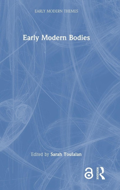 Early Modern Bodies - 