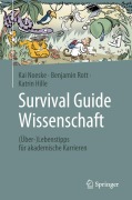 Cover-Bild zum Titel 'Survival Guide Wissenschaft' von 'Kai Noeske, Benjamin Rott, Katrin Hille'
