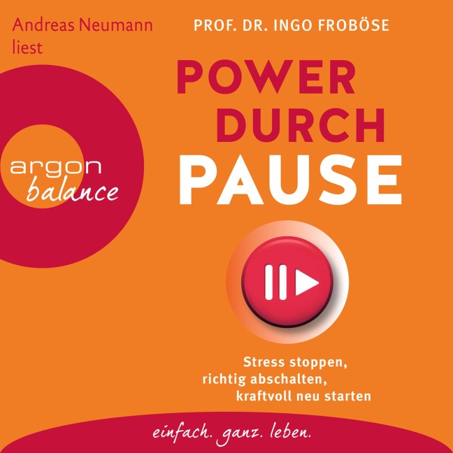 Power durch Pause - Ingo Froböse