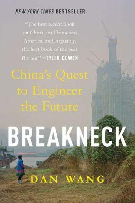 Breakneck - Dan Wang