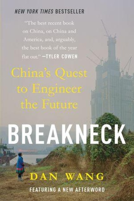 Breakneck - Dan Wang