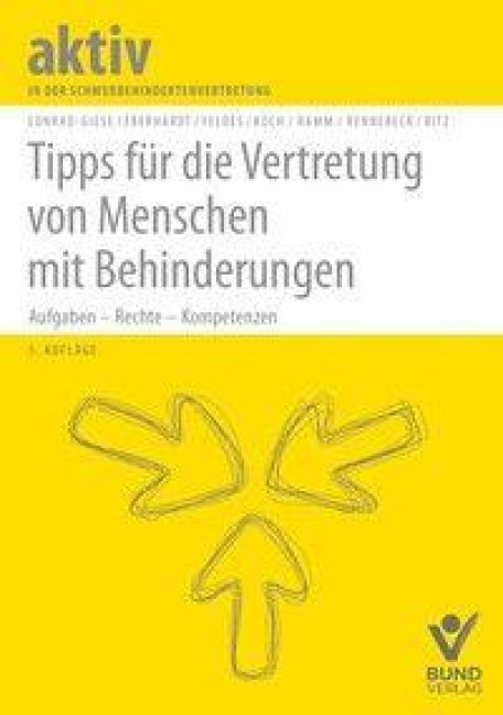 Tipps für die Vertretung von Menschen mit Behinderungen - Maren Conrad-Giese, Diana Ramm, Beate Eberhardt, Hans-Günther Ritz, Rainer Koch