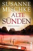 Cover-Bild zum Titel 'Alte Sünden' von 'Susanne Mischke'