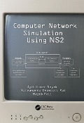 Cover-Bild zum Titel 'Computer Network Simulation Using NS2' von 'Ajit Kumar Nayak, Rajib Mall, Satyananda Champati Rai'