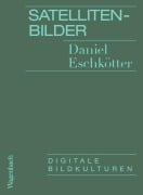 Satellitenbilder - Daniel Eschkötter