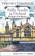 Cover-Bild zum Titel 'Stille Nacht in Oxford' von 'Veronica Stallwood'