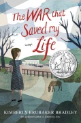 Cover-Bild zum Titel 'The War That Saved My Life' von 'Kimberly Brubaker Bradley'