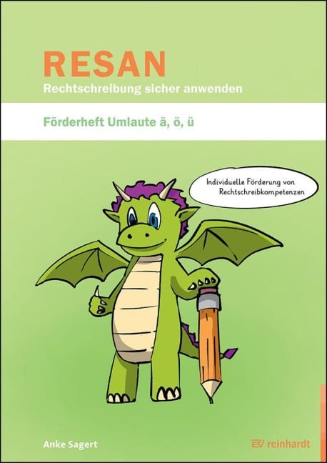 RESAN - Rechtschreibung sicher anwenden. Förderheft Umlaute ä, ö, ü - Anke Sagert