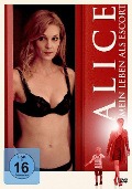 Alice - Mein Leben als Escort - Josephine Mackerras, Alexander Levy Forrest