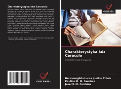 Cover-Bild zum Titel 'Charakterystyka kóz Caraculo' von 'Hermenegildo Lucas Justino Chiaia, Paulina M. M. Sanchez, José M. M. Cordeiro'