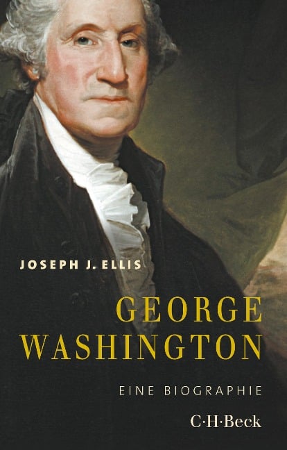 George Washington - Joseph J. Ellis