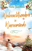 Cover-Bild zum Titel 'Weihnachtszauber in Warnemünde' von 'Nele Jantzen'