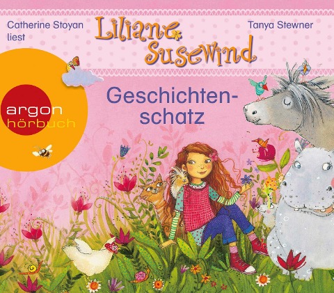 Liliane Susewind - Geschichtenschatz: Ein kleiner Esel kommt groß raus, Ein Meerschwein ist nicht gern allein, Viel Gerenne um eine Henne, Ein Nilpferd auf dem Zebrastreifen - Tanya Stewner