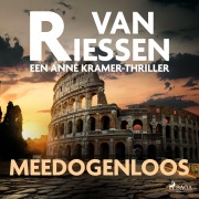 Cover-Bild zum Titel 'Meedogenloos' von 'Joop van Riessen'