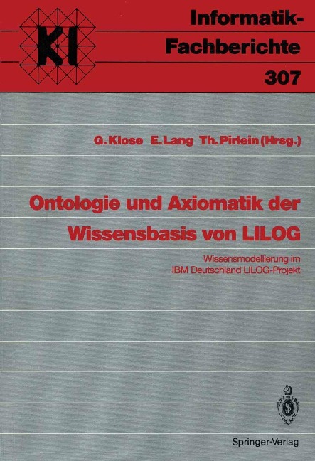 Ontologie und Axiomatik der Wissensbasis von LILOG - 