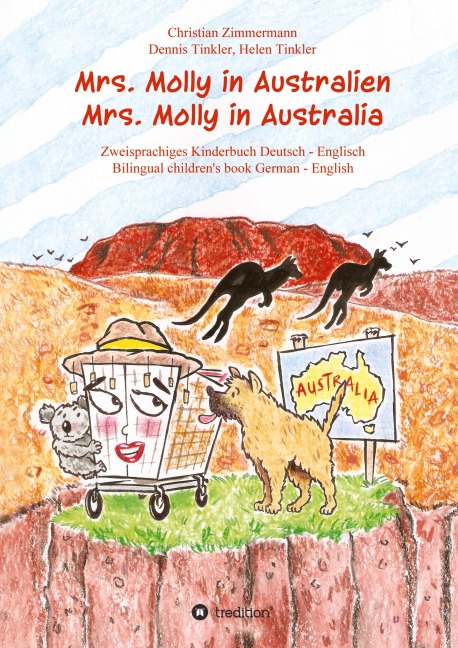 Mrs. Molly in Australien/ Mrs. Molly in Australia - Christian Zimmermann