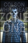 Cover-Bild zum Titel 'Zone One' von 'Colson Whitehead'