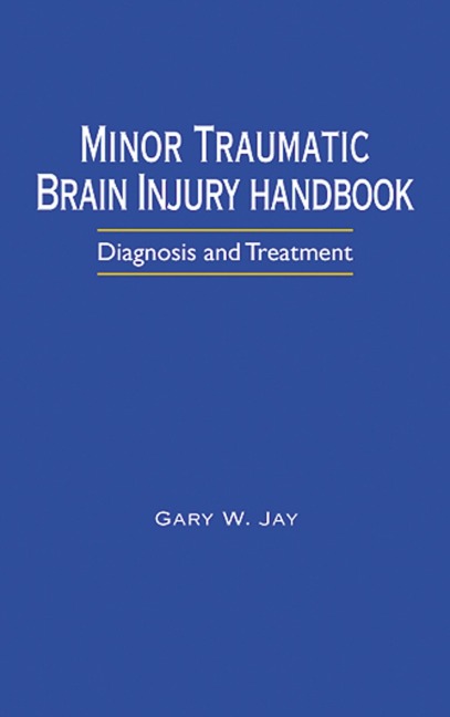 Minor Traumatic Brain Injury Handbook - 